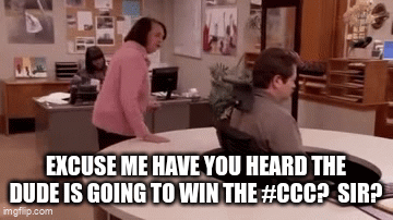 Office worker walking away gif: 'Excuse me, have you heard The Dude is going to win the #CCC? Sir?'.